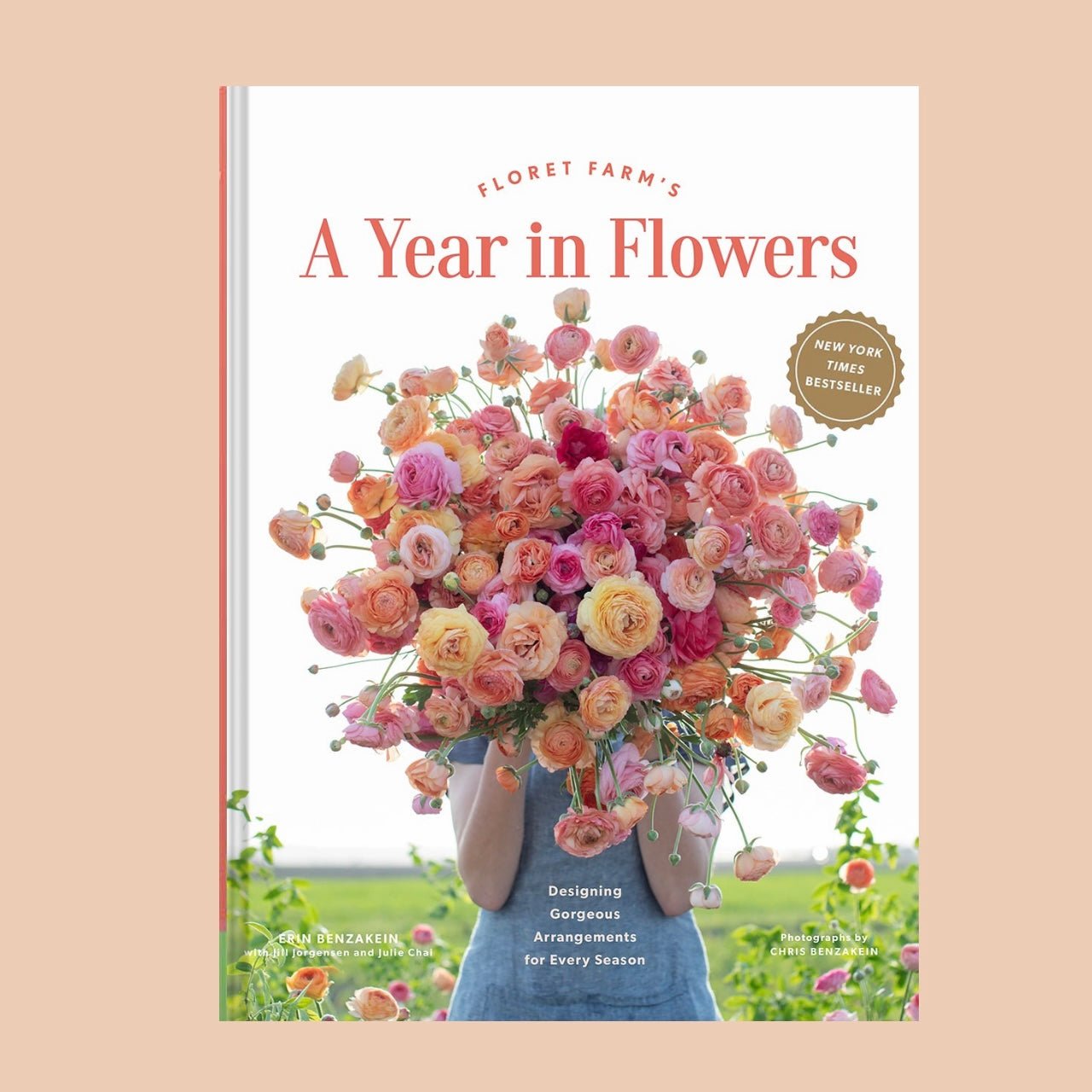 Floret Farm’s A Year in Flowers - Erin Benzakein - The Flower Crate