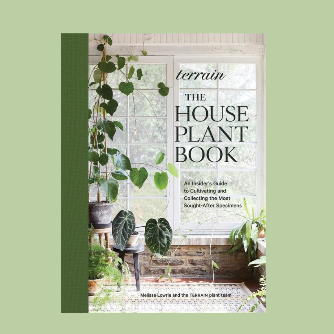 Terrain - The House Plant Book - The Flower Crate