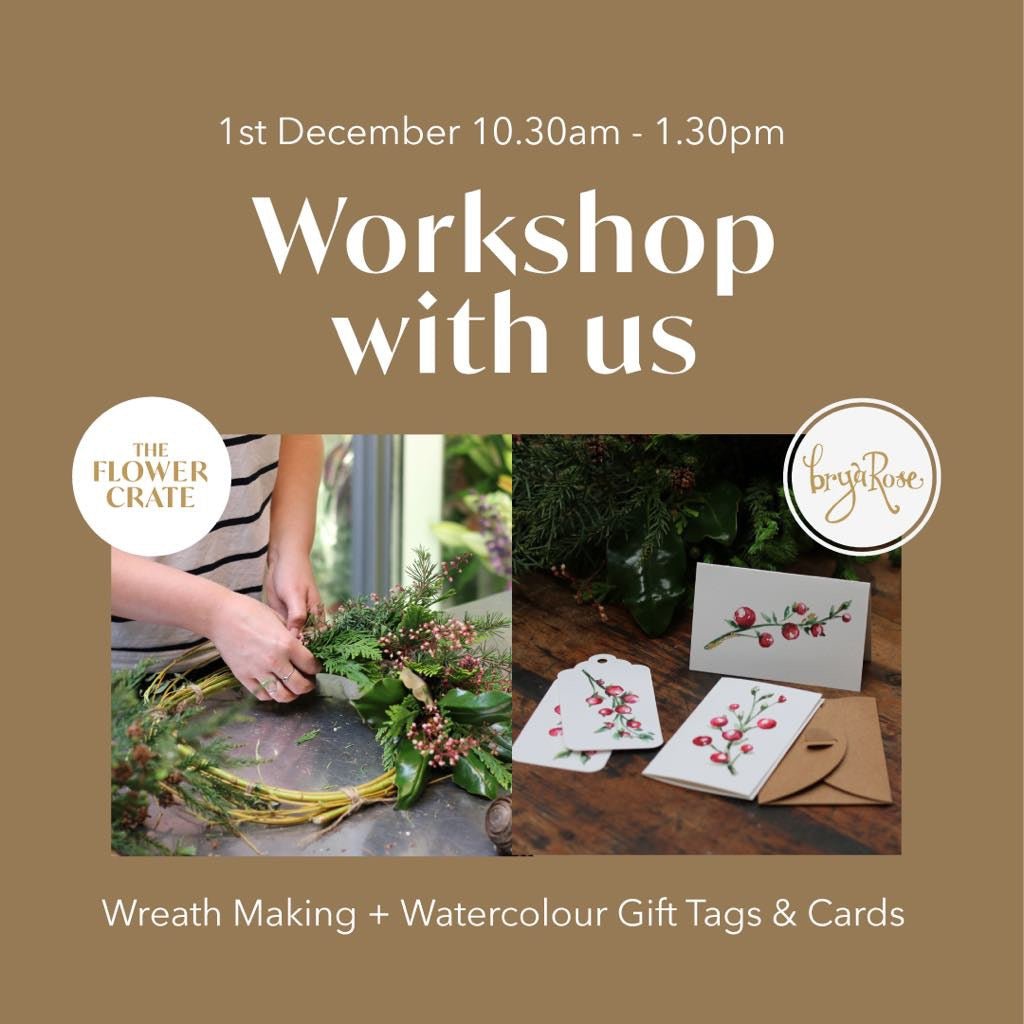 The Flower Crate &amp; Brya Rose Christmas Wreath &amp; Watercolour Workshop - The Flower Crate