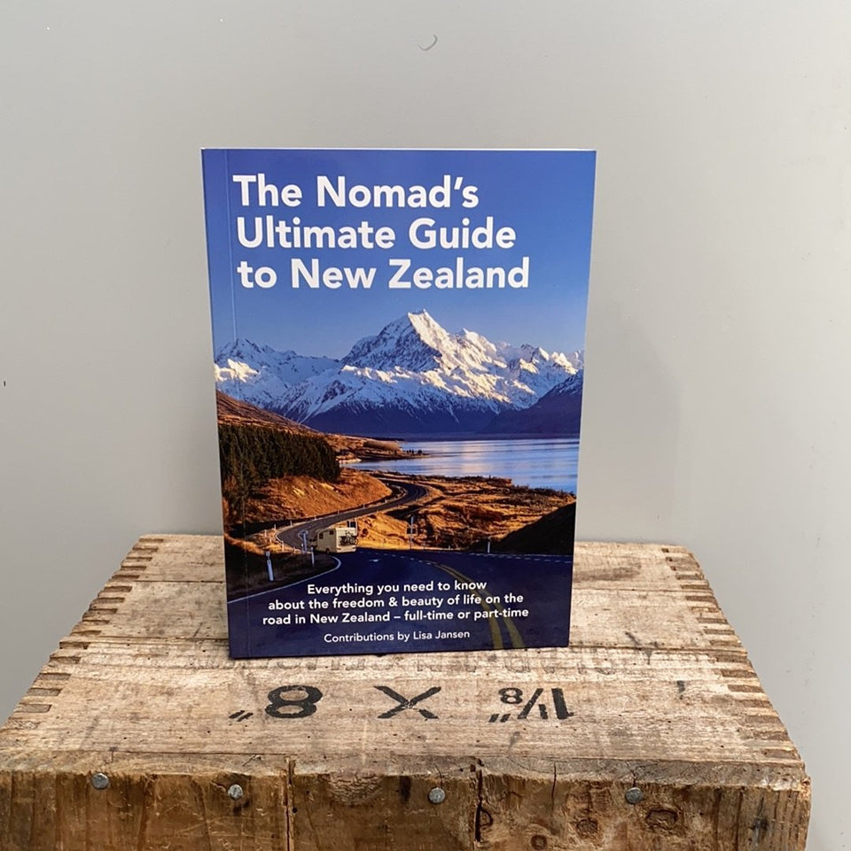 The Nomad's Ultimate Guide to New Zealand - The Flower Crate